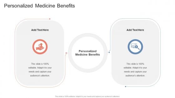 Personalized Medicine Benefits In Powerpoint And Google Slides Cpb