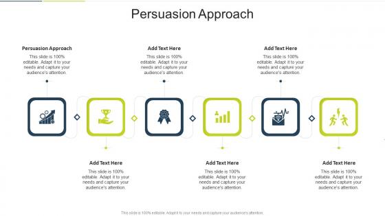 Persuasion Approach In Powerpoint And Google Slides Cpb