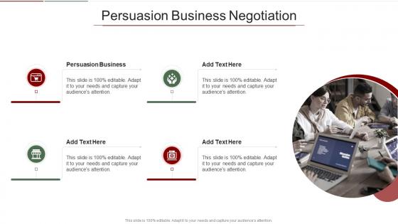 Persuasion Business Negotiation In Powerpoint And Google Slides Cpb