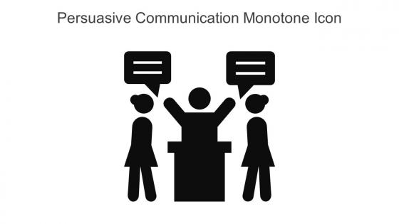 Persuasive Communication Monotone Icon In Powerpoint Pptx Png And Editable Eps Format