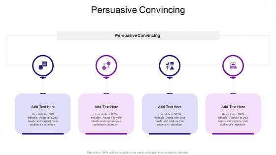 Persuasive Convincing In Powerpoint And Google Slides Cpb