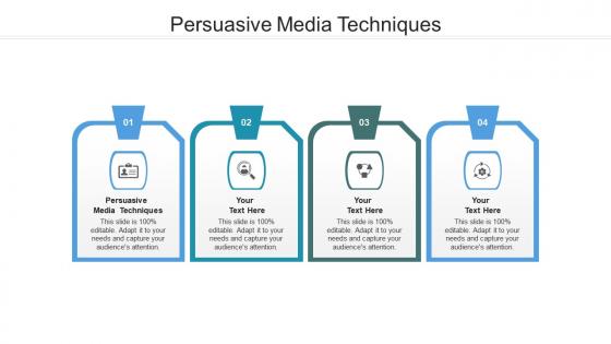 Persuasive media techniques ppt powerpoint presentation infographics visuals cpb