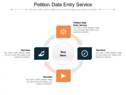 Petition data entry service ppt powerpoint presentation deck cpb