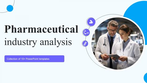 Pharmaceutical Industry Analysis Powerpoint Ppt Template Bundles