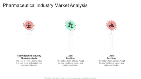 Pharmaceutical Industry Market Analysis In Powerpoint And Google Slides Cpb