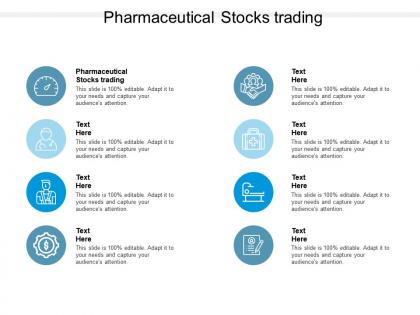 Pharmaceutical stocks trading ppt powerpoint presentation icon graphics download cpb