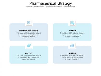 Pharmaceutical strategy ppt powerpoint presentation layouts model cpb