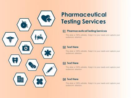 Pharmaceutical testing services ppt powerpoint presentation infographics show