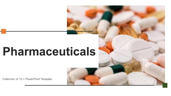 Pharmaceuticals Powerpoint Ppt Template Bundles