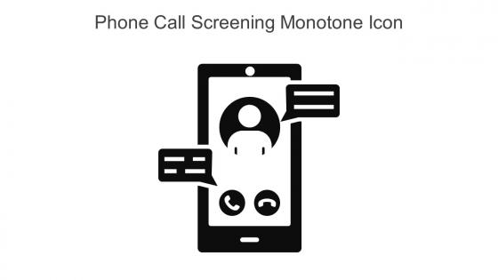 Phone Call Screening Monotone Icon In Powerpoint Pptx Png And Editable Eps Format