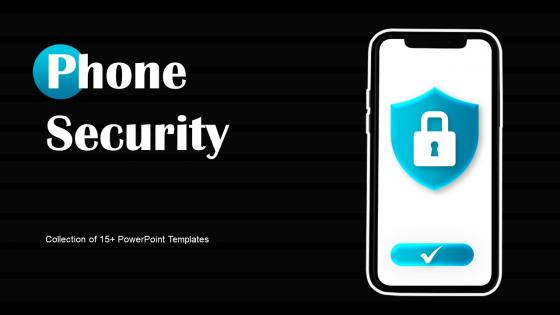 Phone Security Powerpoint Ppt Template Bundles