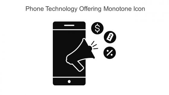 Phone Technology Offering Monotone Icon In Powerpoint Pptx Png And Editable Eps Format