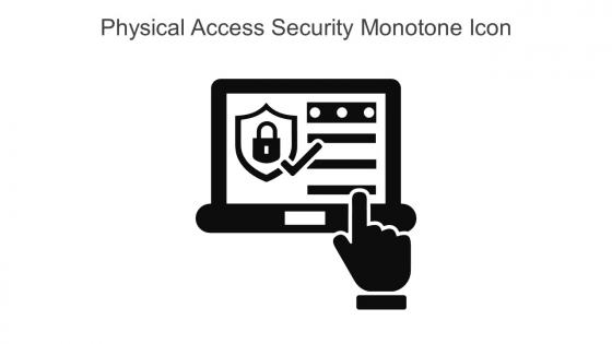 Physical Access Security Monotone Icon In Powerpoint Pptx Png And Editable Eps Format