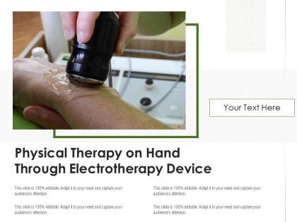 Physical therapy on hand through electrotherapy device