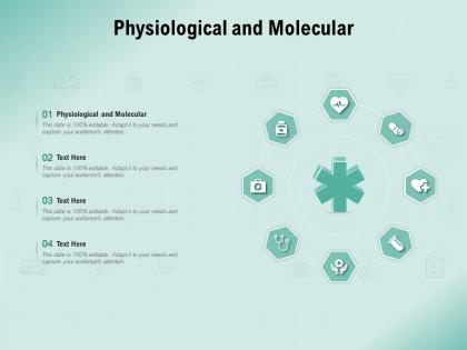 Physiological and molecular ppt powerpoint presentation layouts outline