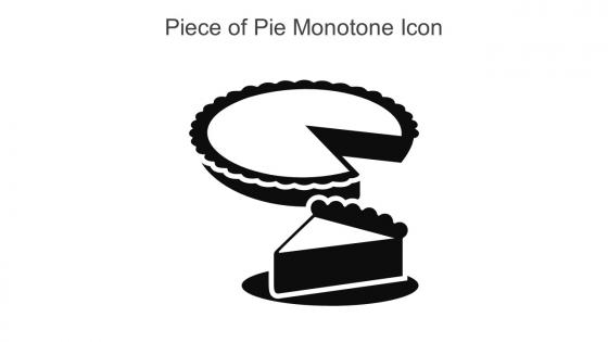 Piece Of Pie Monotone Icon In Powerpoint Pptx Png And Editable Eps Format