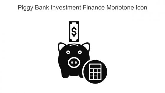 Piggy Bank Investment Finance Monotone Icon In Powerpoint Pptx Png And Editable Eps Format