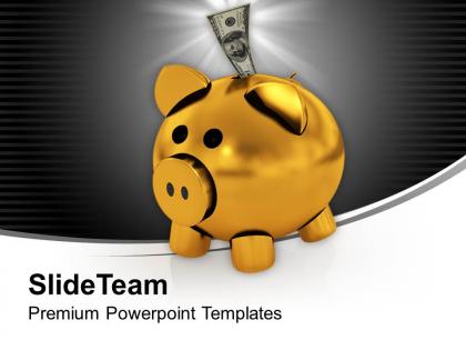 Piggy bank with dollar money in it powerpoint templates ppt themes and graphics 0213