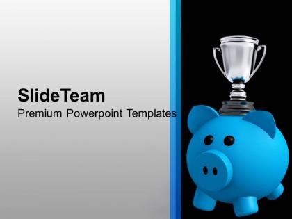 Piggy bank with trophy background powerpoint templates ppt themes and graphics 0213