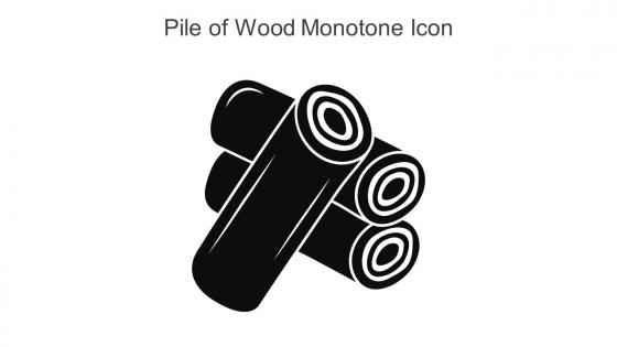 Pile Of Wood Monotone Icon In Powerpoint Pptx Png And Editable Eps Format