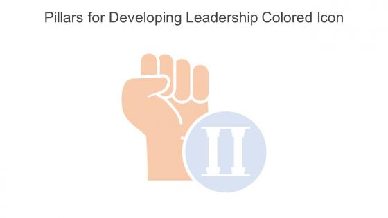Pillars For Developing Leadership Colored Icon In Powerpoint Pptx Png And Editable Eps Format