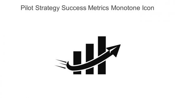 Pilot Strategy Success Metrics Monotone Icon In Powerpoint Pptx Png And Editable Eps Format