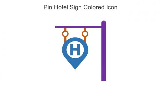 Pin Hotel Sign Colored Icon In Powerpoint Pptx Png And Editable Eps Format