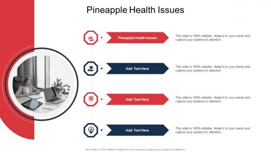 Pineapple Health Issues In Powerpoint And Google Slides Cpb