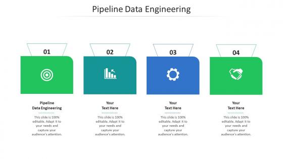 Pipeline data engineering ppt powerpoint presentation layouts gallery cpb