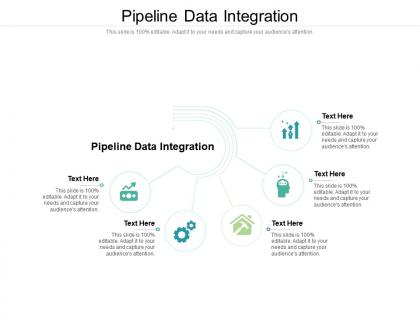 Pipeline data integration ppt powerpoint presentation outline themes cpb