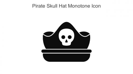Pirate Skull Hat Monotone Icon In Powerpoint Pptx Png And Editable Eps Format