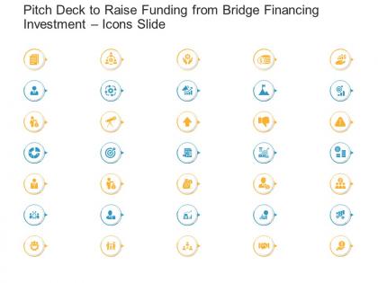 Pitch deck to raise funding from bridge financing investment icons slide ppt themes