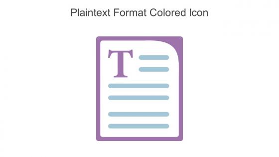 Plaintext Format Colored Icon In Powerpoint Pptx Png And Editable Eps Format