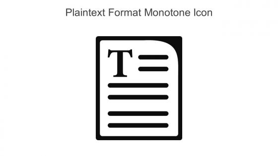 Plaintext Format Monotone Icon In Powerpoint Pptx Png And Editable Eps Format
