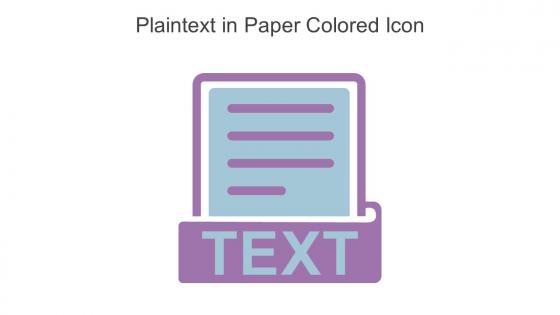 Plaintext In Paper Colored Icon In Powerpoint Pptx Png And Editable Eps Format