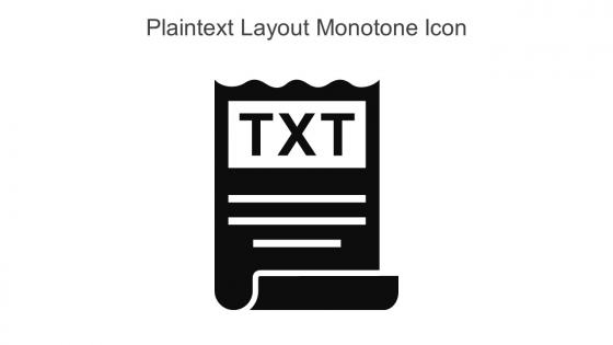 Plaintext Layout Monotone Icon In Powerpoint Pptx Png And Editable Eps Format