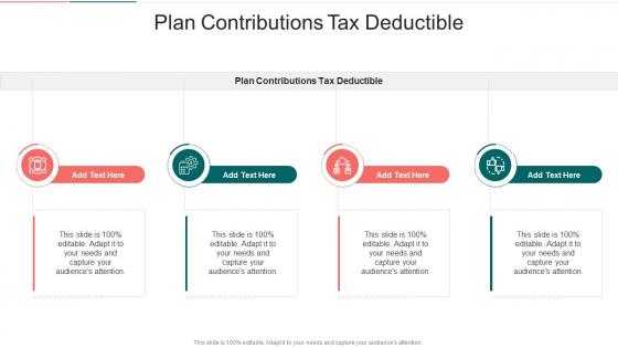 Plan Contributions Tax Deductible In Powerpoint And Google Slides Cpb