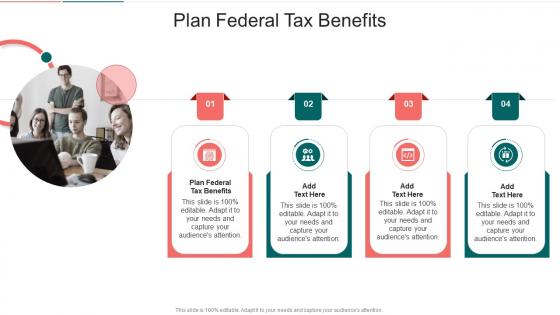 Plan Federal Tax Benefits In Powerpoint And Google Slides Cpb