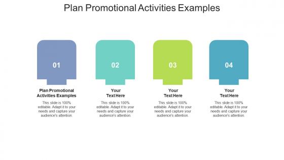 Plan promotional activities examples ppt powerpoint presentation show styles cpb