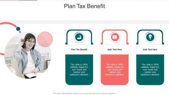 Plan Tax Benefit In Powerpoint And Google Slides Cpb