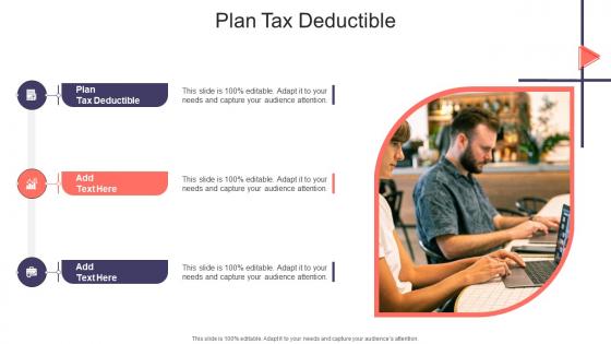 Plan Tax Deductible In Powerpoint And Google Slides Cpb