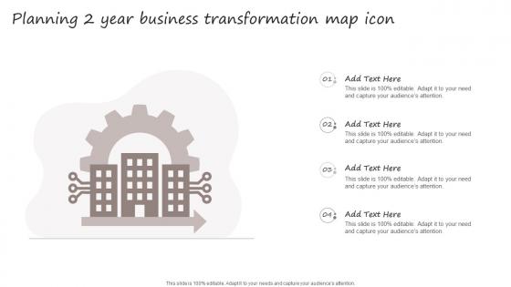 Planning 2 Year Business Transformation Map Icon