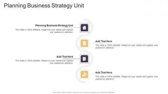 Planning Business Strategy Unit In Powerpoint And Google Slides Cpb