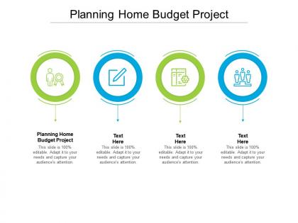 Planning home budget project ppt powerpoint presentation gallery diagrams cpb