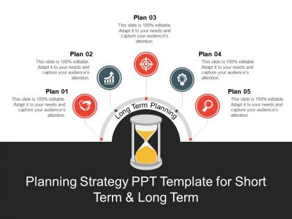 Planning strategy ppt template for short term and long term