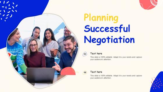 Planning Successful Negotiation Ppt Powerpoint Presentation Infographics Outfit