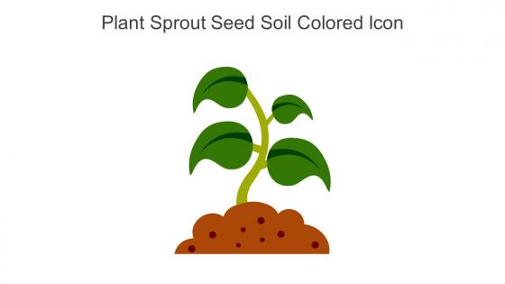 Plant Sprout Seed Soil Colored Icon In Powerpoint Pptx Png And Editable Eps Format