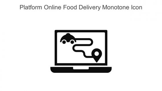 Platform Online Food Delivery Monotone Icon In Powerpoint Pptx Png And Editable Eps Format