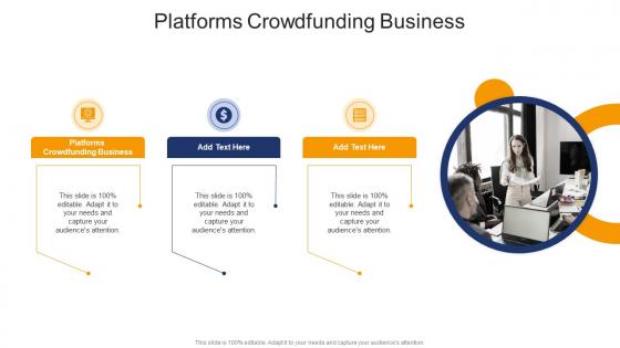 Platforms Crowdfunding Business In Powerpoint And Google Slides Cpb
