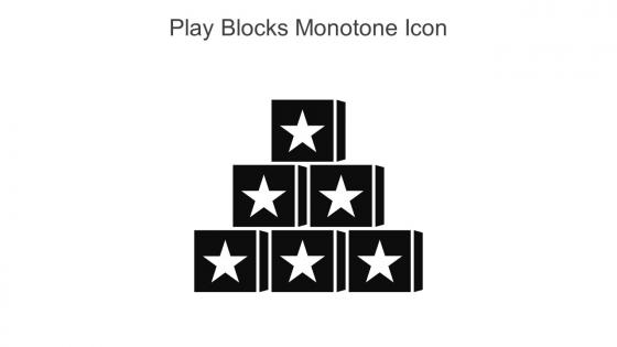 Play Blocks Monotone Icon In Powerpoint Pptx Png And Editable Eps Format